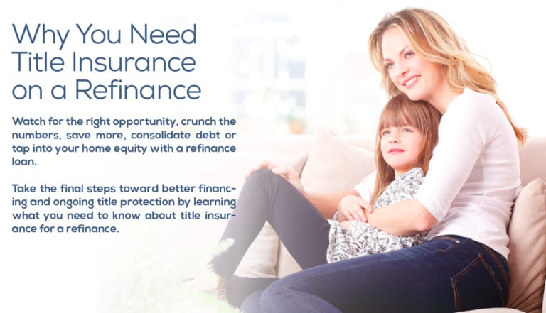 A picture of a mother & daughter sitting happily on a couch with text added to the image which explains why Title Insurance is needed on a home refinance